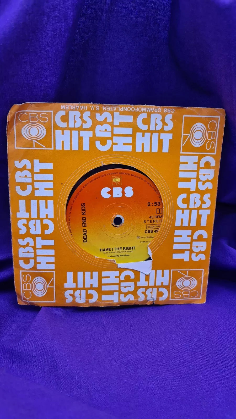 Dead End Kids Have I The Right CBS 4972 7" Vinyl Single Record