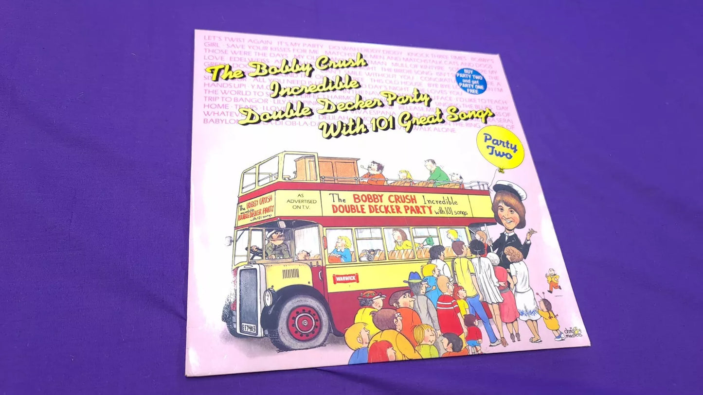 Bobby Crush - The Bobby Crush Incredible Double Decker Party 12" LP Vinyl Record