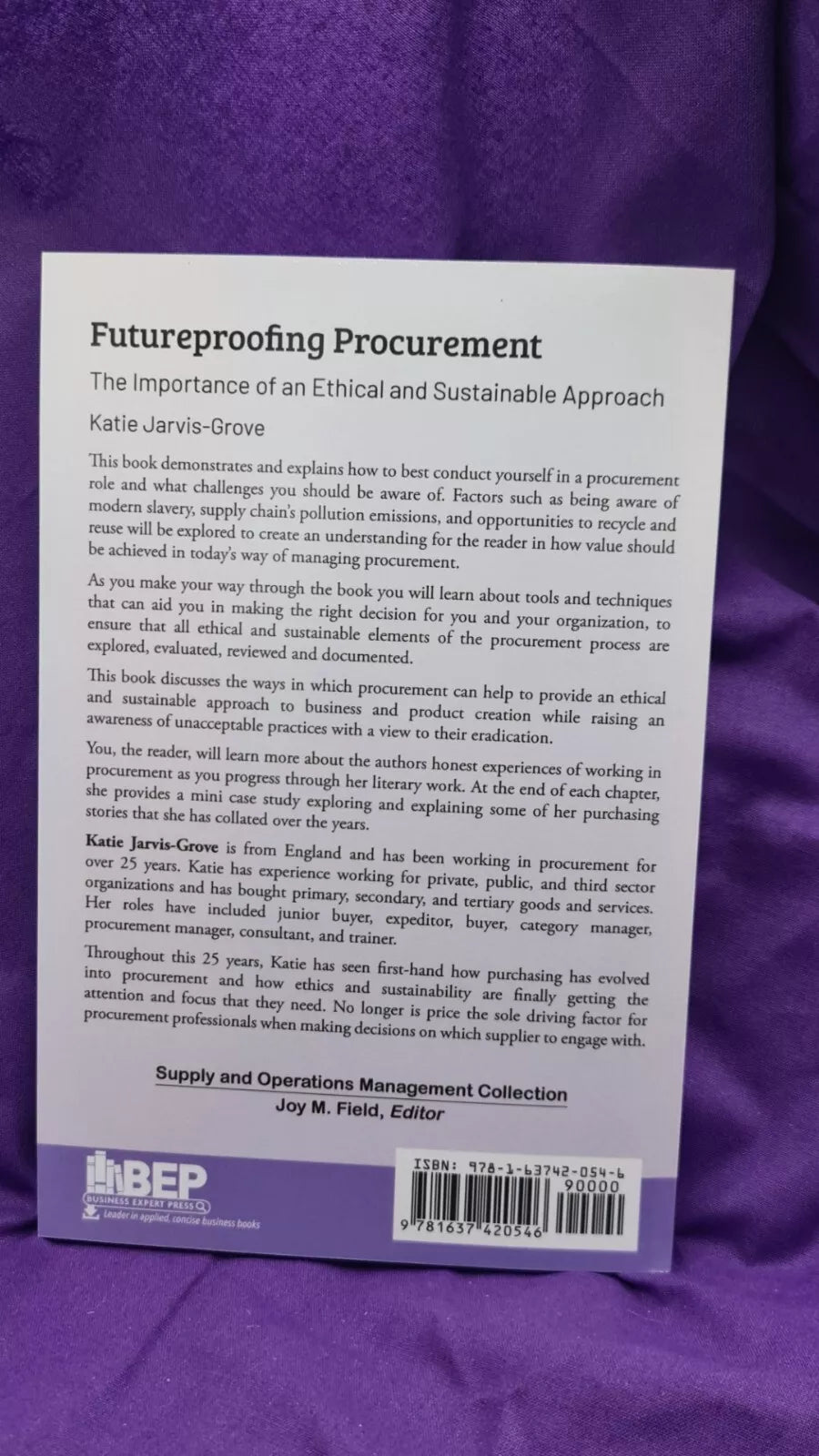 Futureproofing Procurement by Katie Jarvis-Grove CIPS Purchasing Ethics Supply